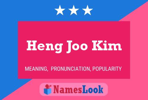 Heng Joo Kim Name Poster