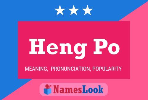 Heng Po Name Poster