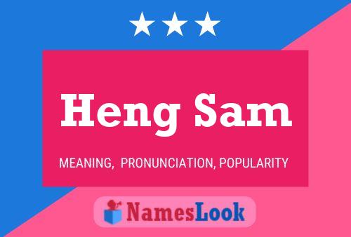 Heng Sam Name Poster