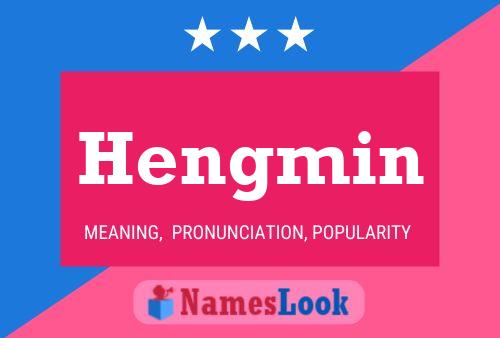 Hengmin Name Poster