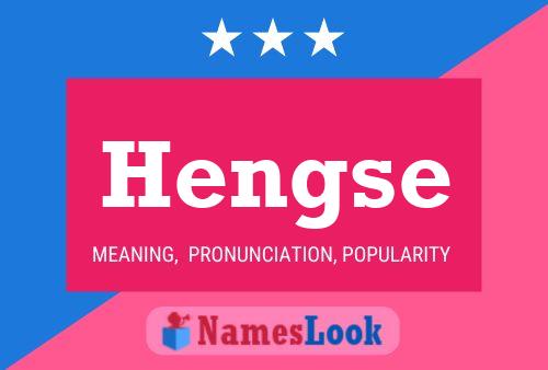 Hengse Name Poster