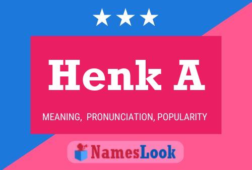 Henk A Name Poster