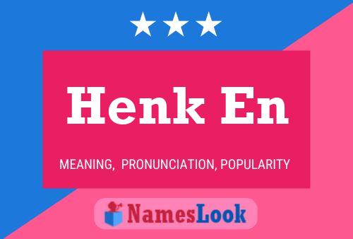 Henk En Name Poster