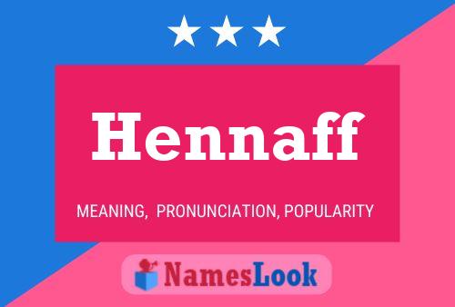 Hennaff Name Poster