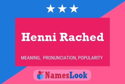 Henni Rached Name Poster