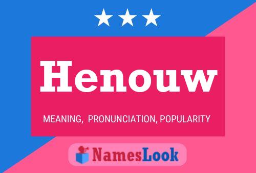 Henouw Name Poster