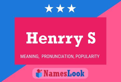 Henrry S Name Poster