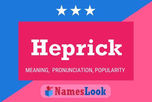 Heprick Name Poster