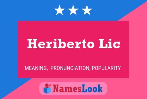 Heriberto Lic Name Poster