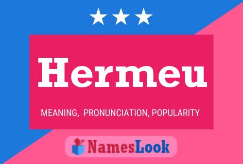 Hermeu Name Poster