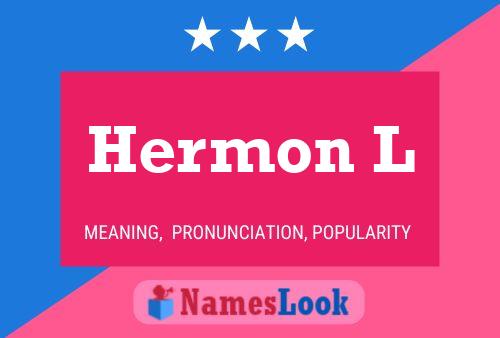 Hermon L Name Poster