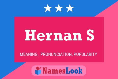 Hernan S Name Poster