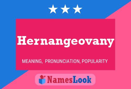 Hernangeovany Name Poster