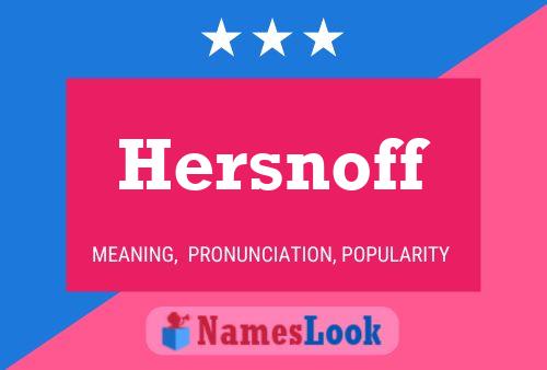 Hersnoff Name Poster