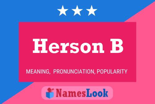 Herson B Name Poster