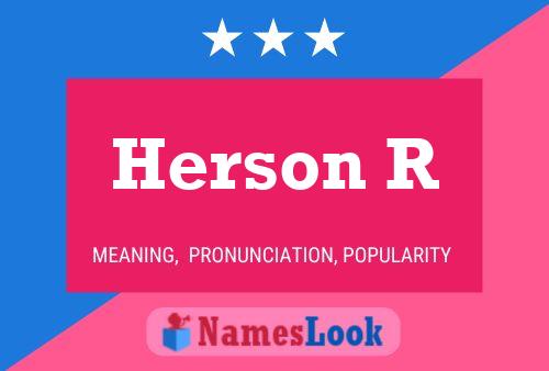 Herson R Name Poster