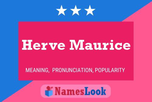 Herve Maurice Name Poster