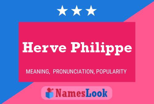 Herve Philippe Name Poster