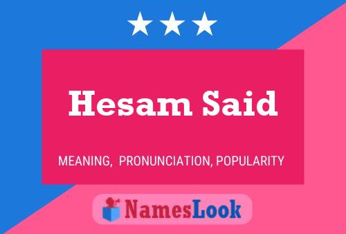 Hesam Said Name Poster