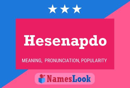 Hesenapdo Name Poster