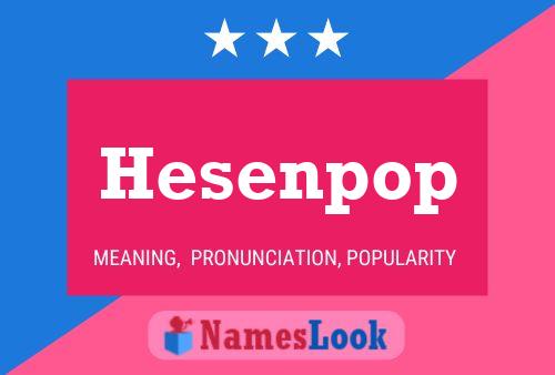 Hesenpop Name Poster