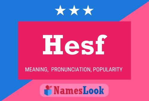 Hesf Name Poster