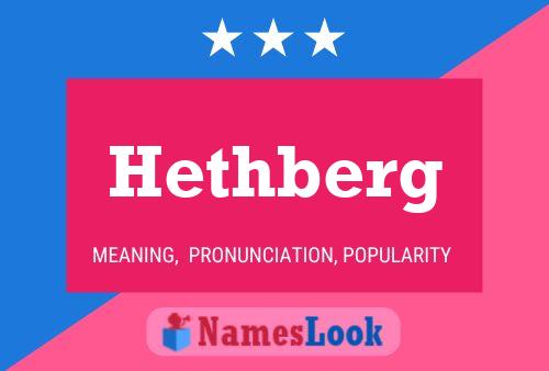 Hethberg Name Poster