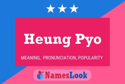 Heung Pyo Name Poster