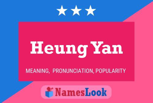 Heung Yan Name Poster