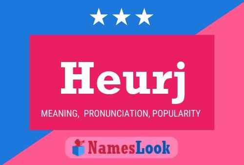 Heurj Name Poster