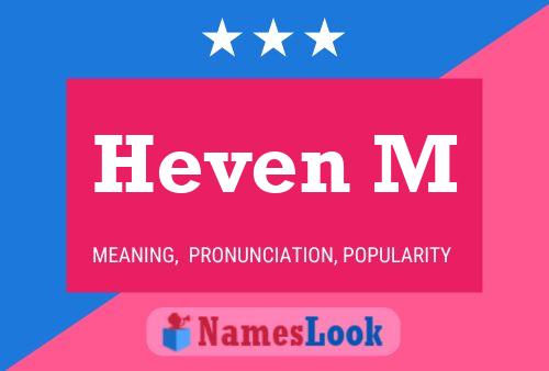 Heven M Name Poster