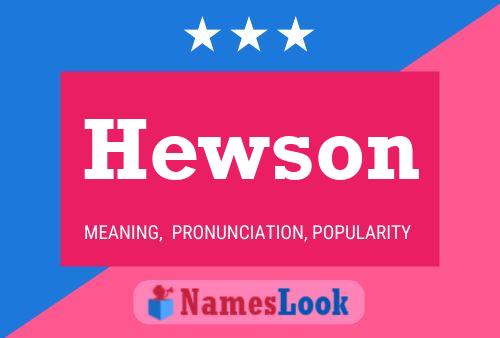 Hewson Name Poster