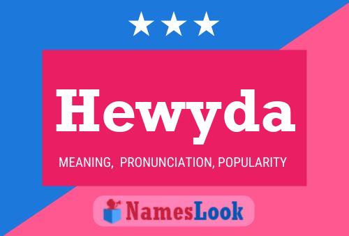 Hewyda Name Poster