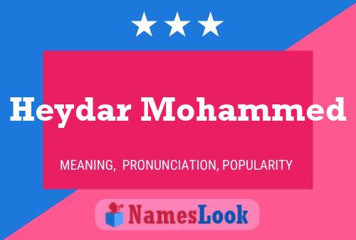 Heydar Mohammed Name Poster