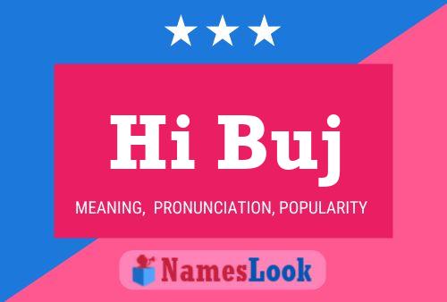 Hi Buj Name Poster