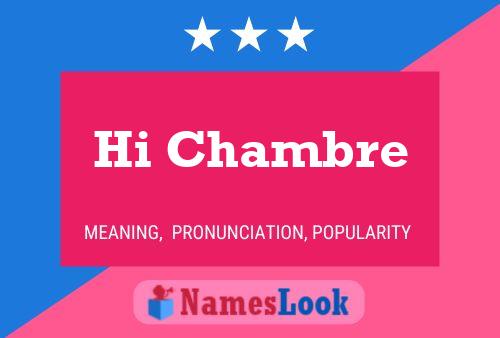 Hi Chambre Name Poster