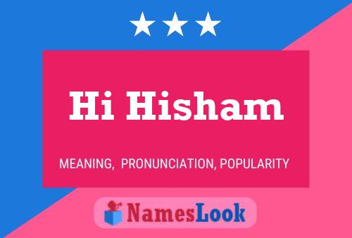 Hi Hisham Name Poster