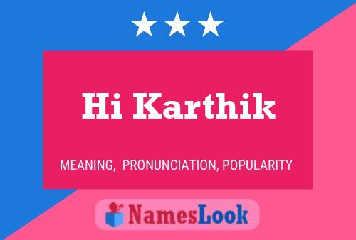 Hi Karthik Name Poster