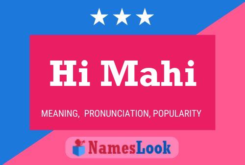 Hi Mahi Name Poster