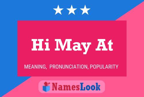 Hi May At Name Poster