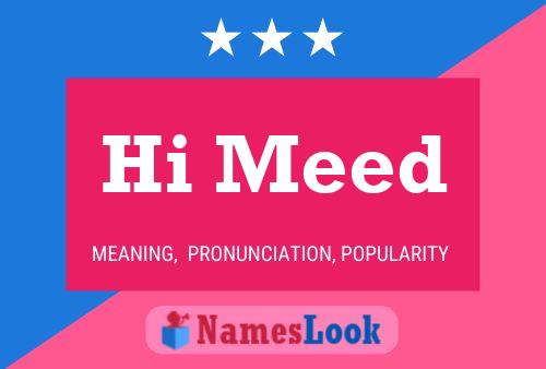 Hi Meed Name Poster