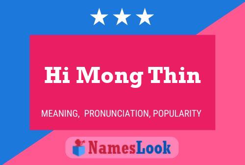 Hi Mong Thin Name Poster