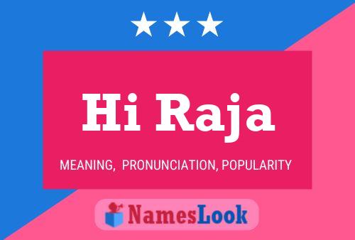 Hi Raja Name Poster