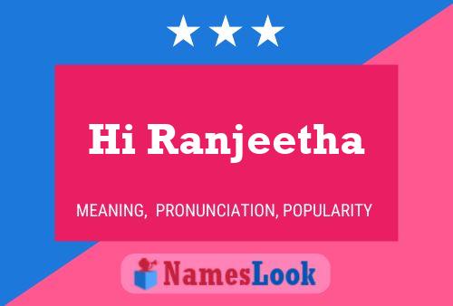 Hi Ranjeetha Name Poster