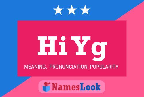 Hi Yg Name Poster