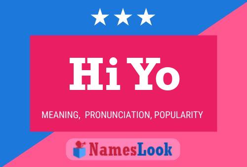 Hi Yo Name Poster