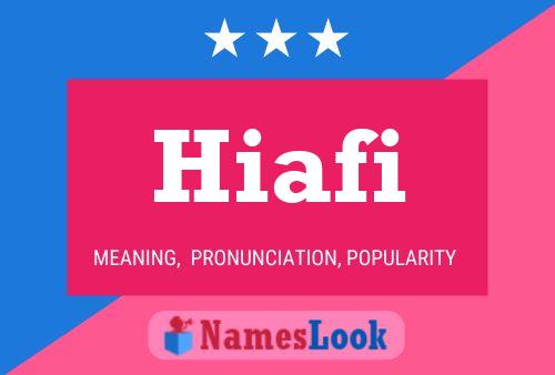 Hiafi Name Poster