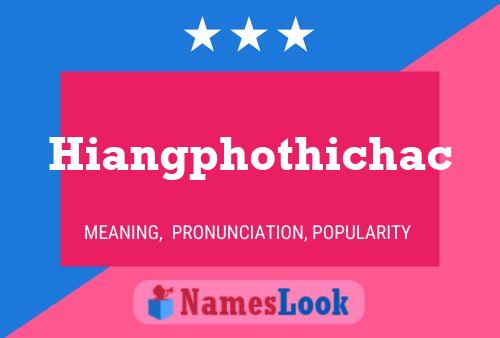 Hiangphothichac Name Poster