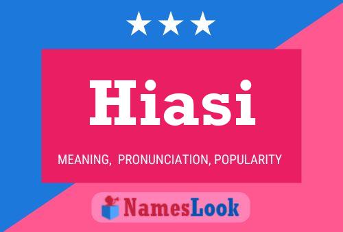 Hiasi Name Poster