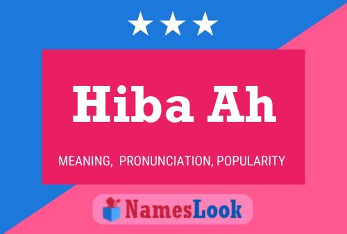 Hiba Ah Name Poster